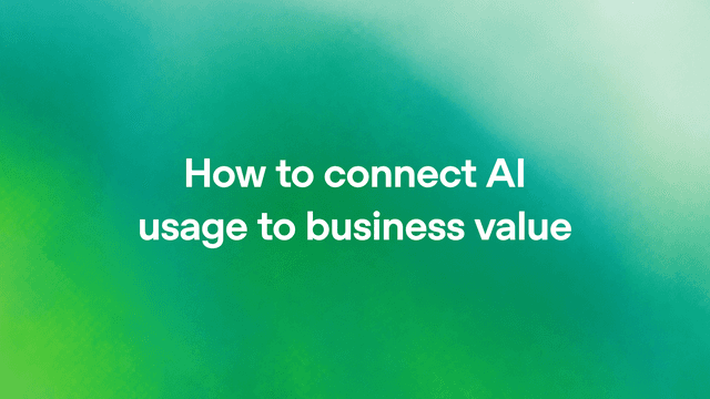 วิธีวัดความคุ้มค่าและเชื่อมโยงการใช้ AI เข้ากับผลลัพธ์ธุรกิจ