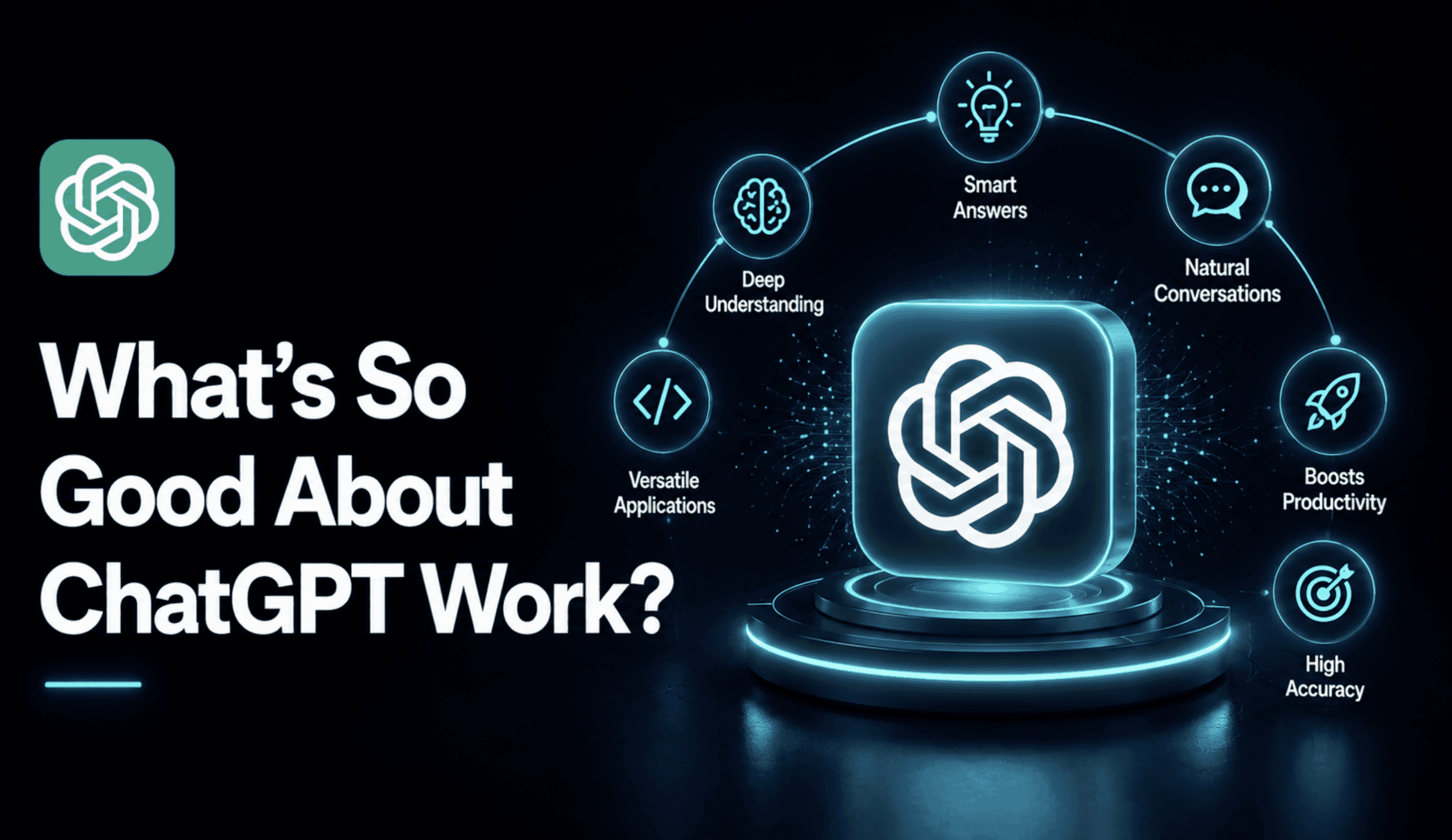 What's So Good About ChatGPT Work?