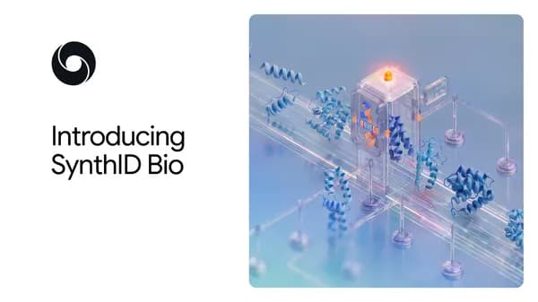 Google DeepMind เปิดตัว SynthID Bio ระบบลายน้ำสำหรับโปรตีน AI