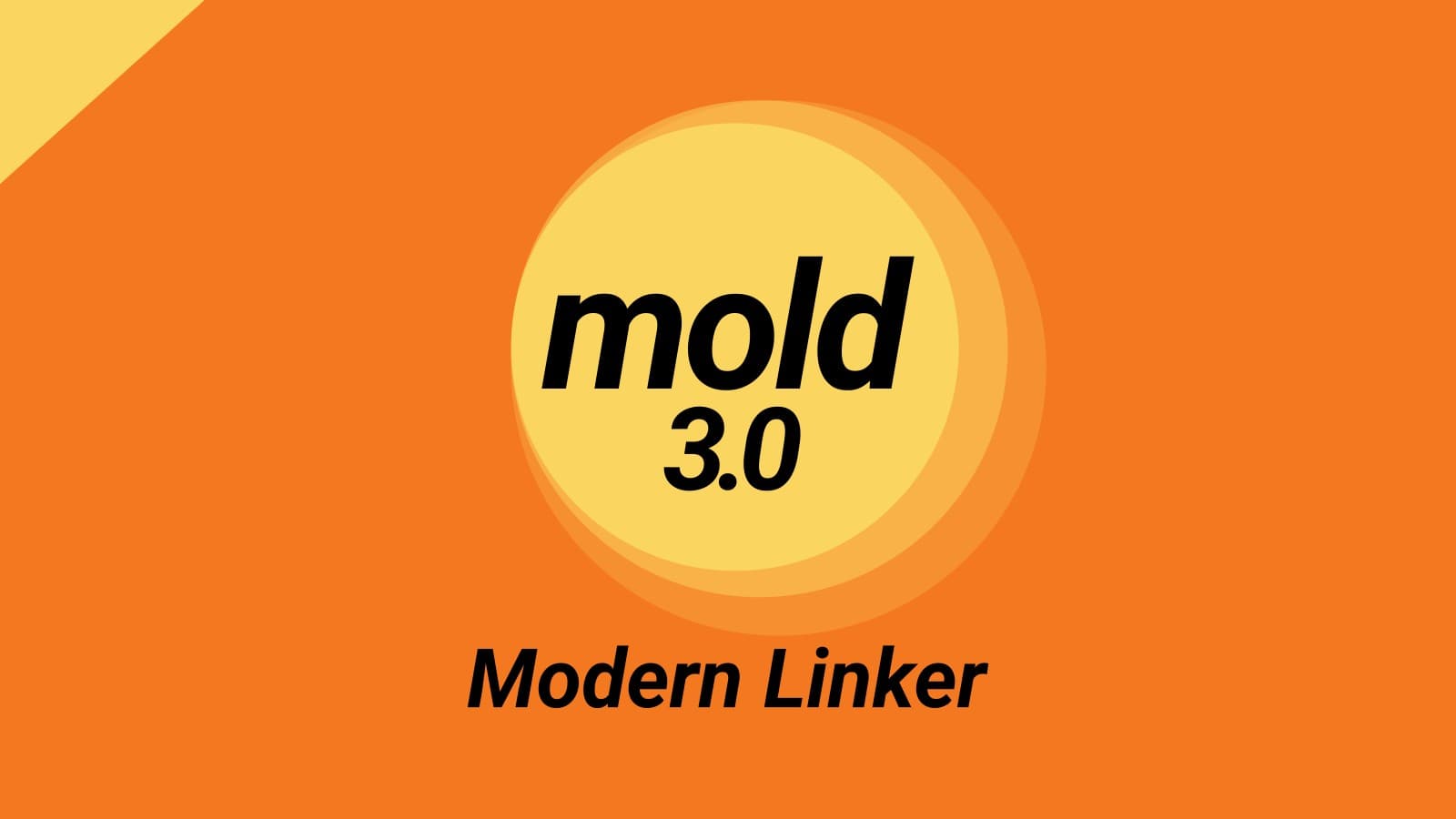 mold 3.0 Linker ความเร็วสูง เขียนใหม่ด้วย Rust เพื่อความปลอดภัย
