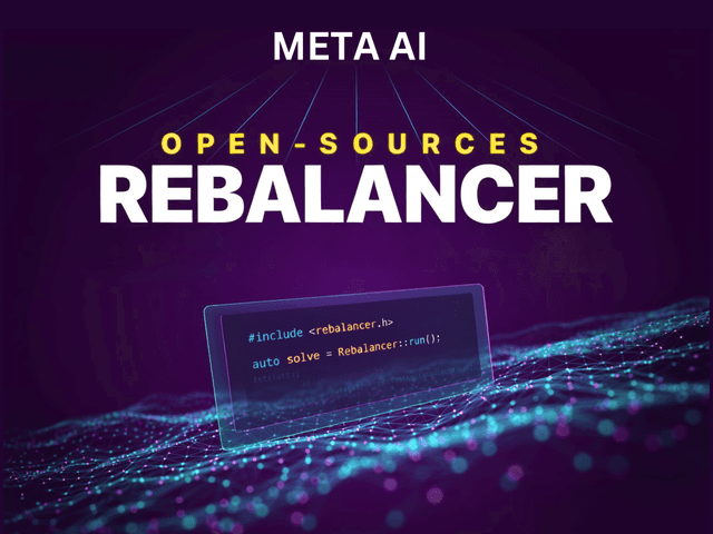 Meta เปิดซอร์ส Rebalancer เครื่องมือจัดสรรทรัพยากรระดับ 40 ล้านรายการต่อวัน
