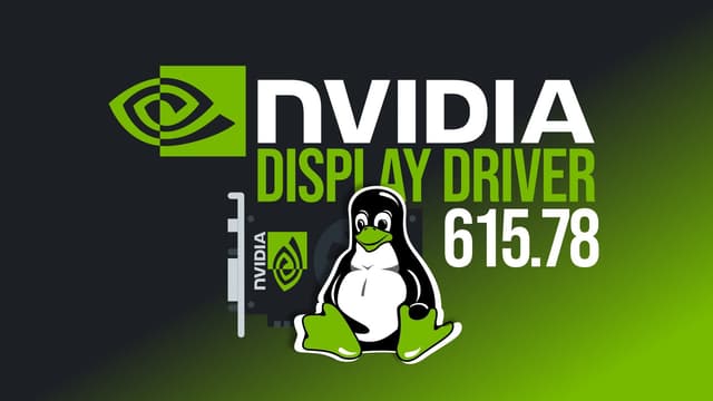 NVIDIA ปล่อยไดรเวอร์ Linux 615.78.08 แก้ไข Vulkan และ Wayland