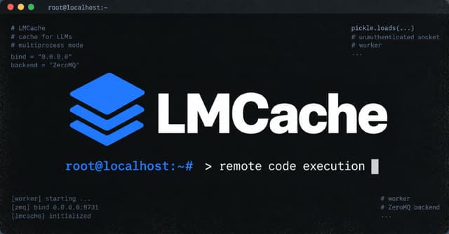 พบช่องโหว่ระดับวิกฤตใน LMCache เปิดช่องแฮกเกอร์รันโค้ดระยะไกล