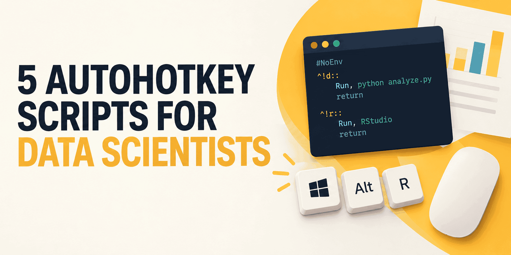 5 AutoHotkey Scripts for Data Scientists