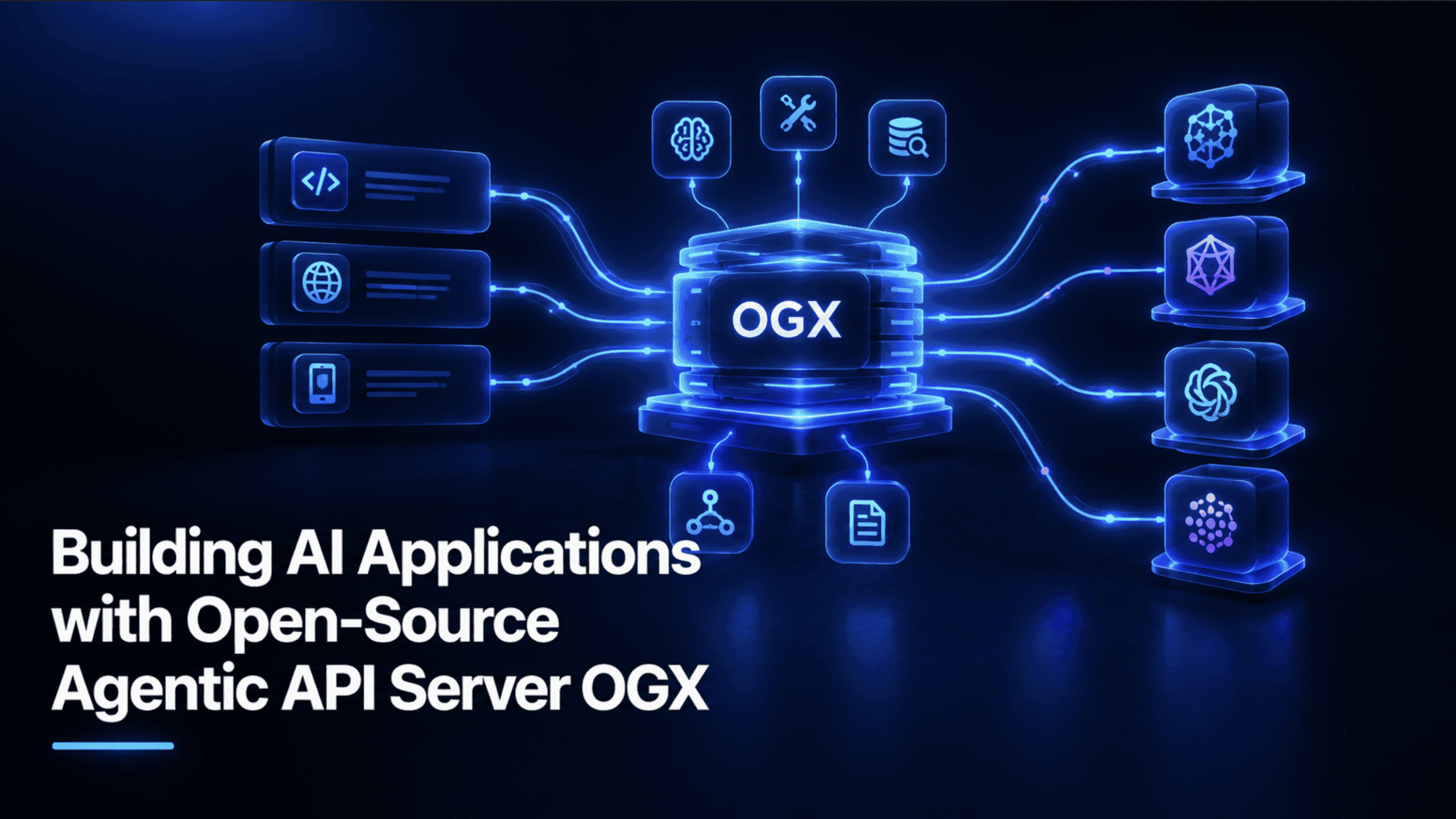 Building AI Applications with Open-Source Agentic API Server OGX
