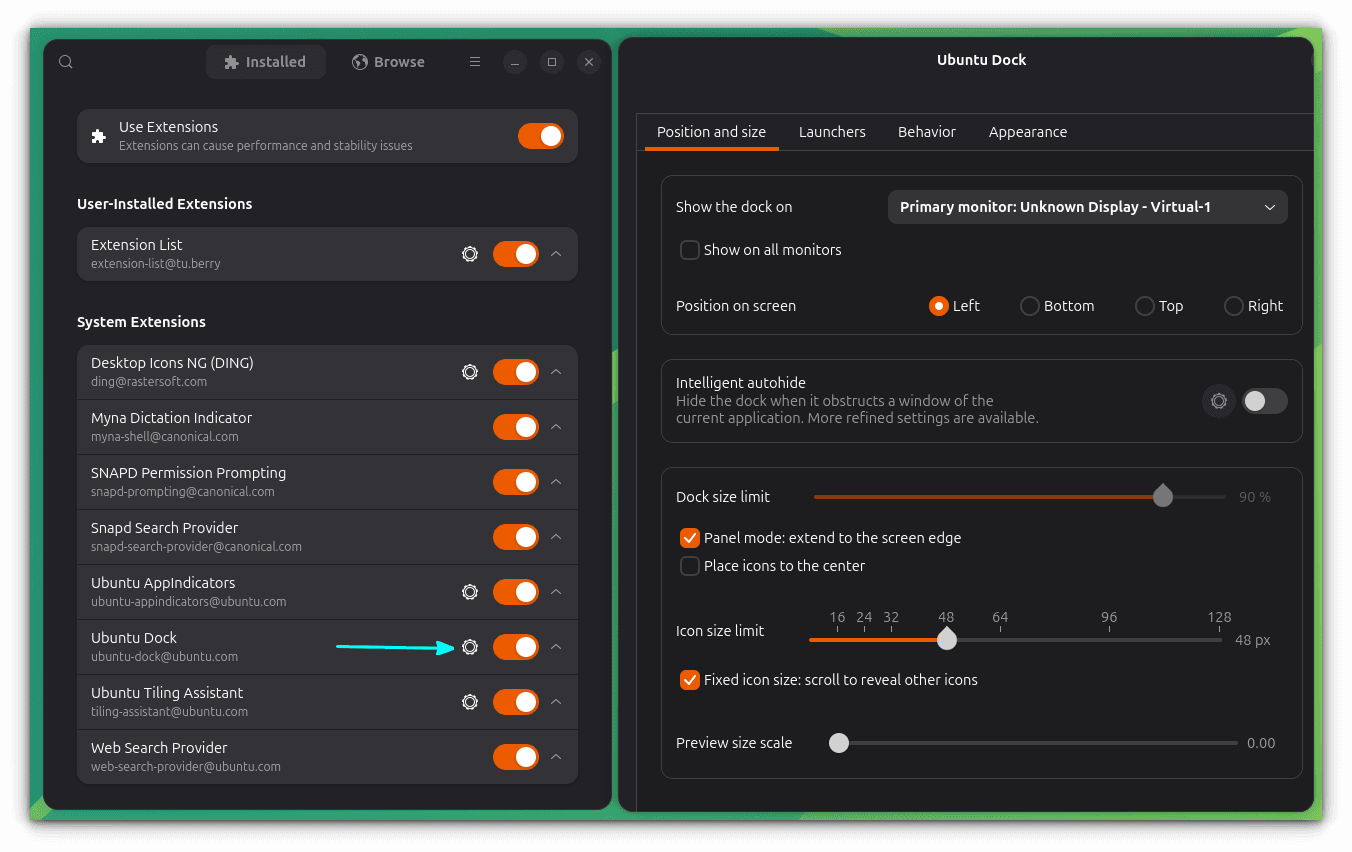Ubuntu Dock extensive settings available via GNOME Extension settings.