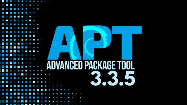 APT 3.3.5 อัปเกรดใหม่ แก้ปัญหา Dependency เร็วขึ้น 20%