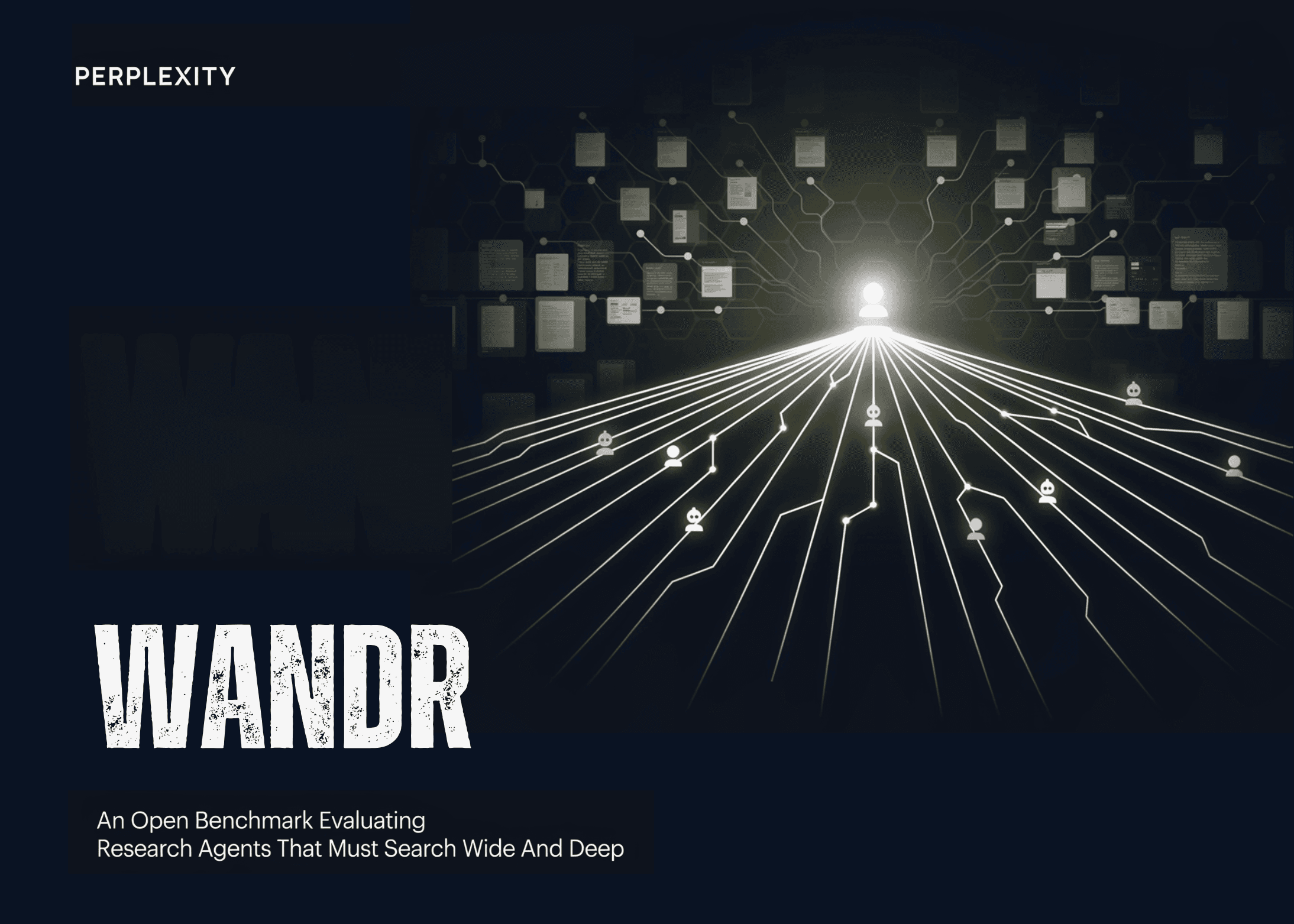 Perplexity AI เปิดตัว WANDR เบนช์มาร์กแบบเปิดเพื่อประเมิน AI Research Agent ในงานวิจัยที่ทั้งกว้างและลึก
