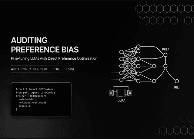 เจาะลึกการตรวจสอบอคติและ Fine-Tuning โมเดลภาษาด้วย DPO ผ่านเฟรมเวิร์ก TRL และ LoRA