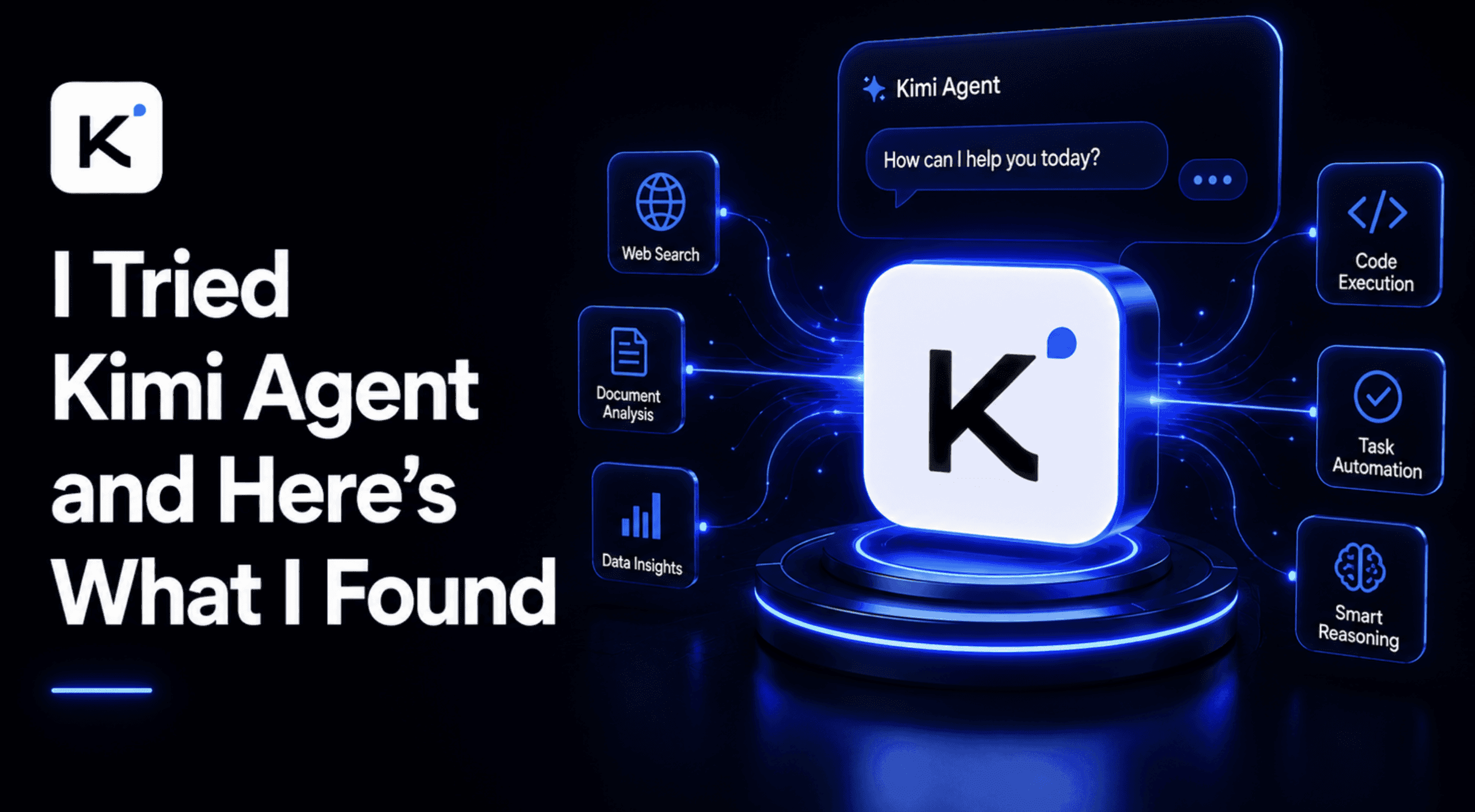 I Tried Kimi Agent and Here's What I Found
