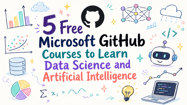 แจก 5 คอร์สเรียน Microsoft ฟรีบน GitHub ฝึก Data Science และ AI